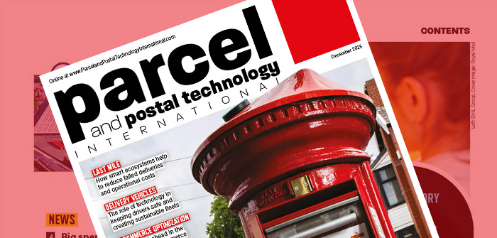 In this Issue – December 2025 – Parcel and Postal Technology International